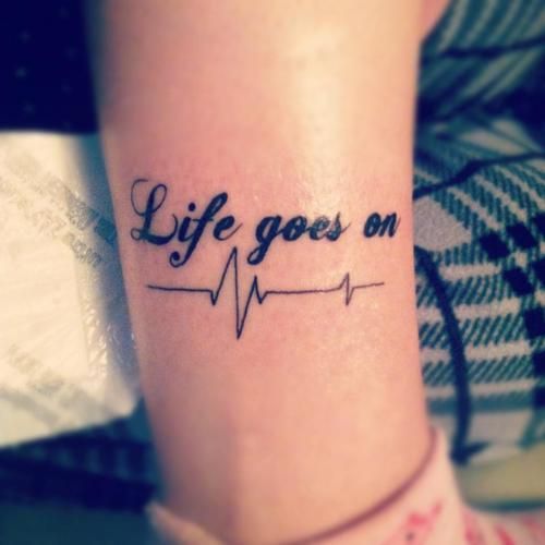 Frase: Life goes on