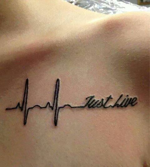 Frase: Just Live & Electrocardiograma (ECG Tattoo)