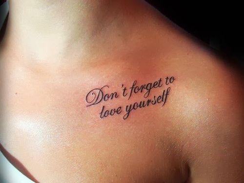 Frase: Don´t forget to love yourself
