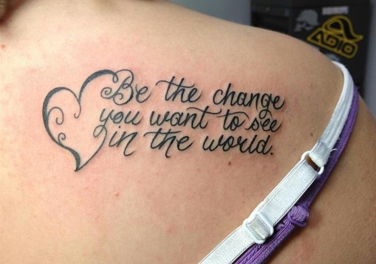 Frase: Be the change you want to see in the world