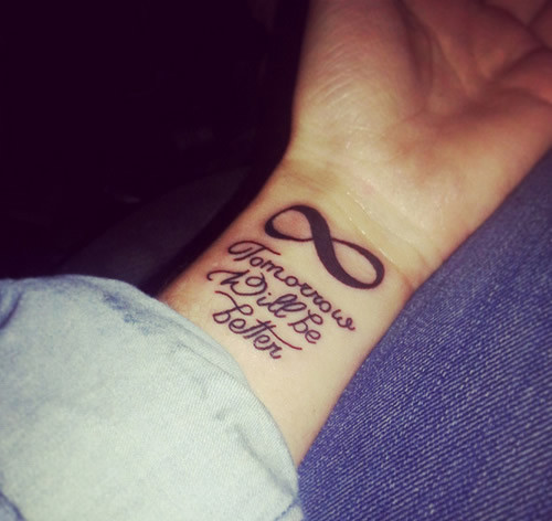 Frase: Tomorrow will be better y Signo Infinito