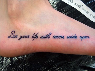 Frase: Live your life with arms wide open